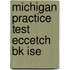 Michigan Practice Test Eccetch Bk Ise