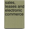Sales, Leases and Electronic Commerce door Jr Murray