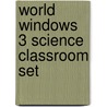 World Windows 3 Science Classroom Set door Ng Learning