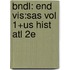 Bndl: End Vis:Sas Vol 1+Us Hist Atl 2E