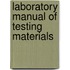 Laboratory Manual Of Testing Materials