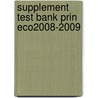 Supplement Test Bank Prin Eco2008-2009 door Mankiw