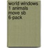World Windows 1 Animals Move Sb 6-pack