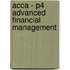 Acca - P4 Advanced Financial Management