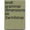 Bndl: Grammar Dimensions Bk 2W/Infotrac door Larsen-Freeman