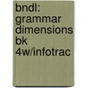 Bndl: Grammar Dimensions Bk 4W/Infotrac door Larsen-Freeman