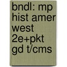 Bndl: Mp Hist Amer West 2E+Pkt Gd T/Cms door Milner