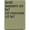 Bndl: Western Civ Brf V2+Sources V2 Brf by Noble