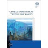 Global Employment Trends for Women 2012 by International Labor Office