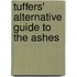 Tuffers' Alternative Guide to the Ashes