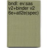 Bndl: Ev:Sas V2+Binder V2 6E+Atl2E(Spec) door Boyer