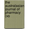 The Australasian Journal Of Pharmacy (Vo door Associated Pharmaceutical Australia