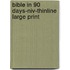 Bible In 90 Days-niv-thinline Large Print