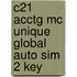 C21 Acctg Mc Unique Global Auto Sim 2 Key