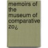Memoirs Of The Museum Of Comparative Zo¿