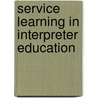 Service Learning in Interpreter Education door Sherry Shaw