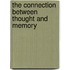 The Connection Between Thought and Memory