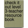 Check It Out Level 3-Teacher Resource Book by Milada