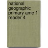 National Geographic Primary Ame 1 Reader 4 door Heinle