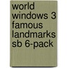 World Windows 3 Famous Landmarks Sb 6-pack door Ng Learning
