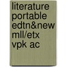 Literature Portable Edtn&new Mll/etx Vpk Ac by X. J Kennedy