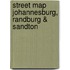 Street Map Johannesburg, Randburg & Sandton