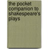 The Pocket Companion to Shakespeare's Plays by J.C. Trewin