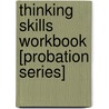 Thinking Skills Workbook [Probation Series] door Jonathan Hussey