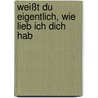Weißt du eigentlich, wie lieb ich dich hab door Macbratney
