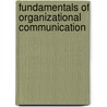 Fundamentals of Organizational Communication door Pamela Shockley-Zalabak
