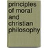 Principles of Moral and Christian Philosophy