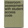 Classroom Assessment with Student Access Code door W. James Popham