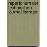 Repertorium Der Technischen Journal-Literatur door Gewerbe Und Öffentliche Arbeiten Prussia. Ministerium FüR. Handel