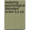 Exploring Psychological Disorders W/Win 3.O Cd door Usa) Chute Douglas (Drexel University