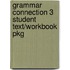 Grammar Connection 3 Student Text/Workbook Pkg