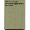 Irm Essentials of Undstandingabnormal Behavior by Sue