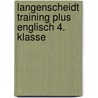 Langenscheidt Training plus Englisch 4. Klasse door Birgit Kölmel