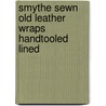 Smythe Sewn Old Leather Wraps Handtooled Lined door Book Co Paperblanks
