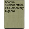 Bca/Ilrn Student Offline Kit-Elementary Algebra door Tussy