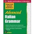 Practice Makes Perfect Advanced Italian Grammar