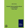 Theodor Storms sämtliche Werke in acht Bänden by Albert Koster