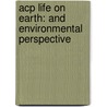 Acp Life On Earth: And Environmental Perspective door Miller