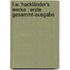 F.w. Hackländer's Werke : Erste Gesammt-ausgabe