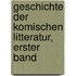 Geschichte der Komischen Litteratur, erster Band