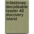 Milestones Decodeable Reader 48 Discovery Island