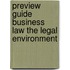 Preview Guide Business Law the Legal Environment