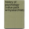 History of Psychology- (Value Pack W/Mysearchlab) door Robert B. Lawson