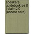Speaker's Guidebook 5e & I-Claim 2.0 (Access Card)