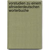 Vorstudien Zu Einem Altniederdeutschen Worterbuche by Johan Hendrik Gallée