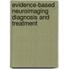 Evidence-Based Neuroimaging Diagnosis and Treatment by Medina